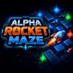 Alpha Rocket Maze