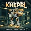 Machine Worlds - Khepri Recovery