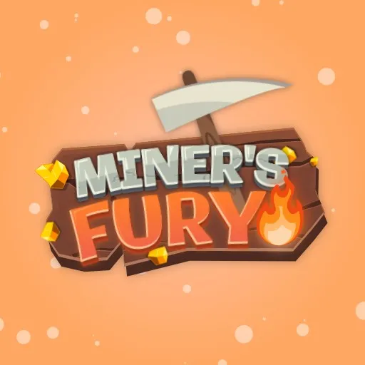 Miner's Fury!