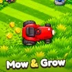 Mow & Grow