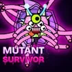 Mutant Survivor