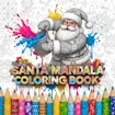 Santa Mandala Coloring Book