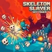Skeleton Slayer Sky Tower