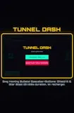 Tunnel Dash