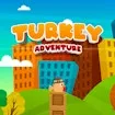 Turkey Adventure Runner